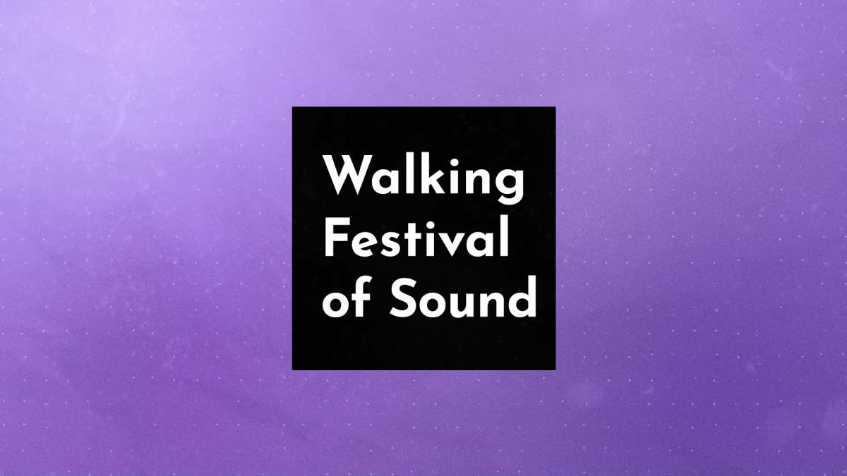 A text logo which reads Walking Festival of Sound